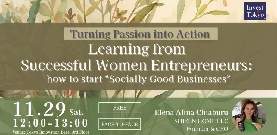 Turning Passion into Action: Learning from Successful Women Entrepreneurs how to start “Socially Good Businesses”