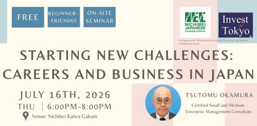 Starting New Challenges: Careers and Business in Japan